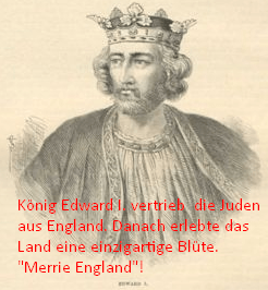 König Edward I. warf die Wucherer einfach aus dem Land