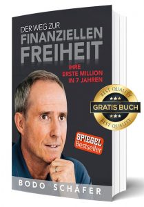Bodo Schäfer Der Weg zur finanziellen Freiheit gratis